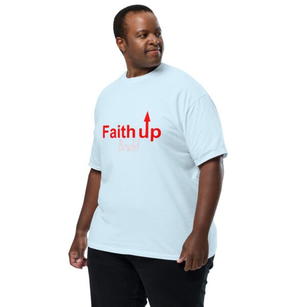 Faith Up Bruh - Image 20